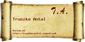 Truszka Antal névjegykártya